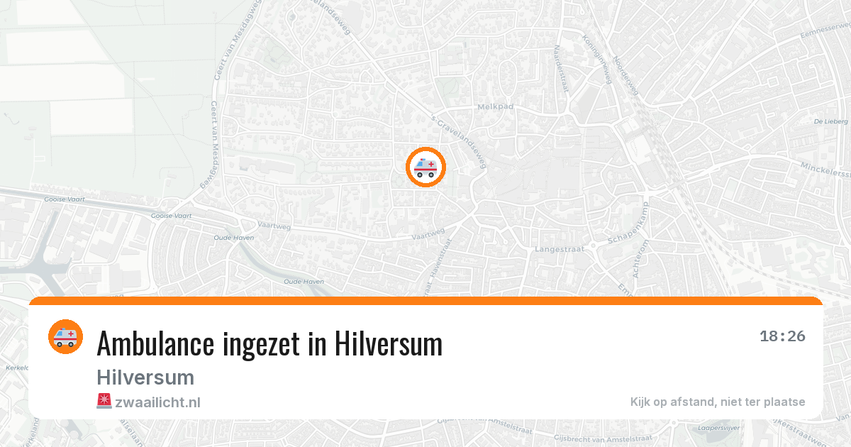 Ambulance ingezet in Hilversum — 10 aug 2026