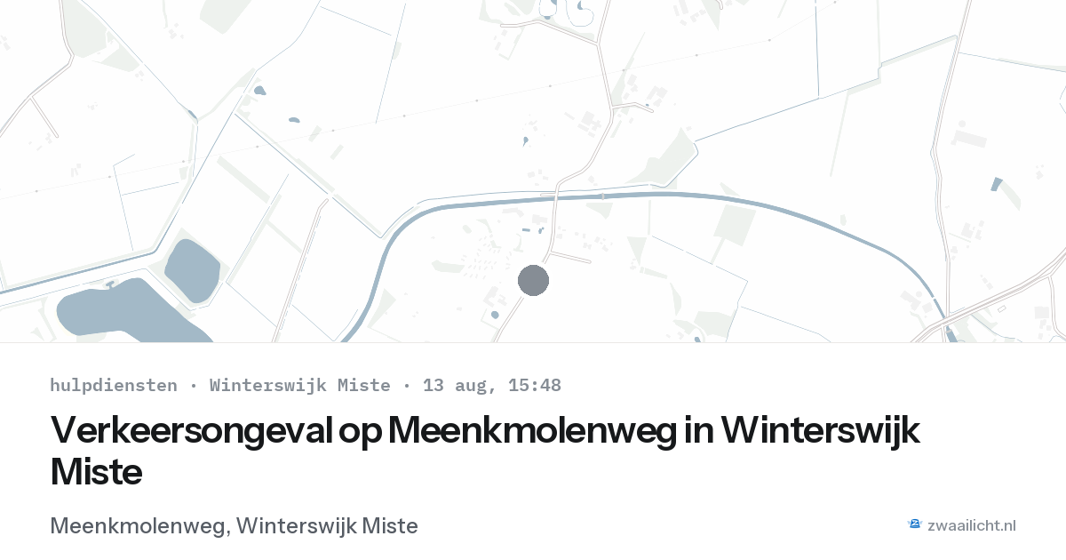 Verkeersongeval op Meenkmolenweg in Winterswijk Miste — 13 aug 2026