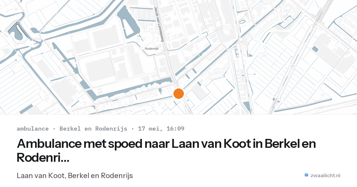Ambulance met spoed naar Laan van Koot in Berkel en Rodenrijs — 17 mei 2026