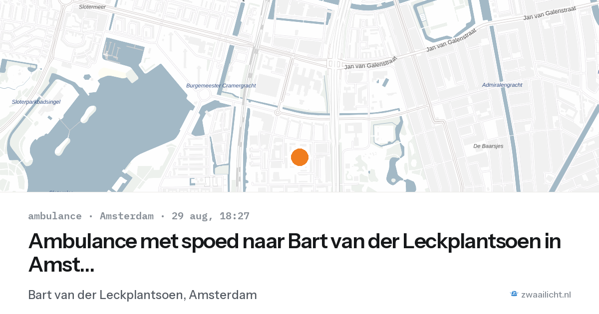 Ambulance met spoed naar Bart van der Leckplantsoen in Amsterdam — 29 aug 2026