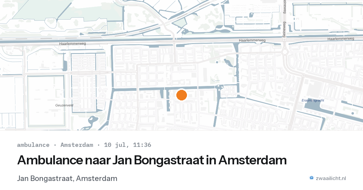 Ambulance naar Jan Bongastraat in Amsterdam — 10 jul 2026