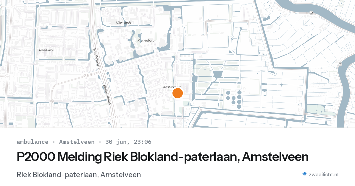 P2000 Melding Riek Blokland-paterlaan, Amstelveen — 30 jun 2026