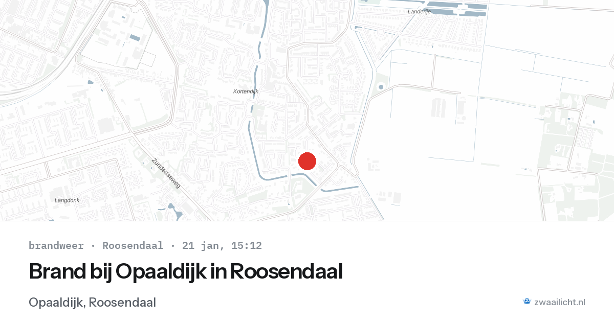 Brand bij Opaaldijk in Roosendaal — 21 jan 2026