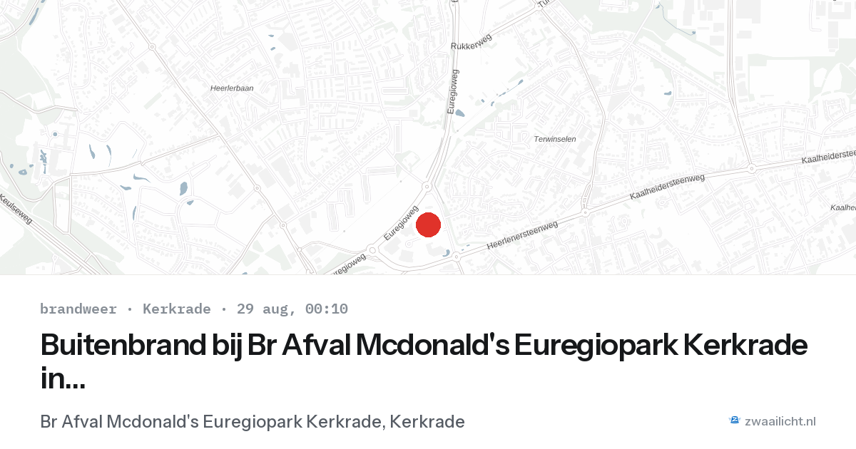 Buitenbrand bij Br Afval Mcdonald's Euregiopark Kerkrade in Kerkrade — 28 aug 2026