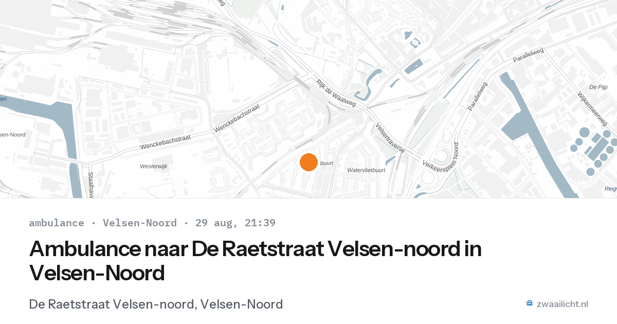 Ambulance naar De Raetstraat Velsen-noord in Velsen-Noord — 29 aug 2026