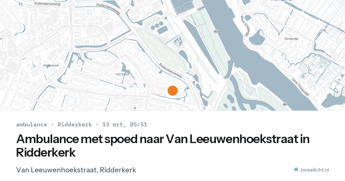 Ambulance met spoed naar Van Leeuwenhoekstraat in Ridderkerk — 13 mrt 2026