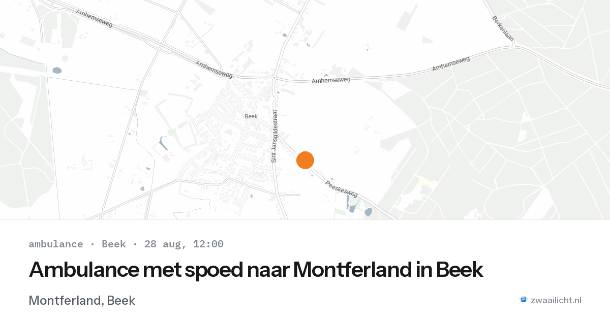 Ambulance met spoed naar Montferland in Beek — 28 aug 2026