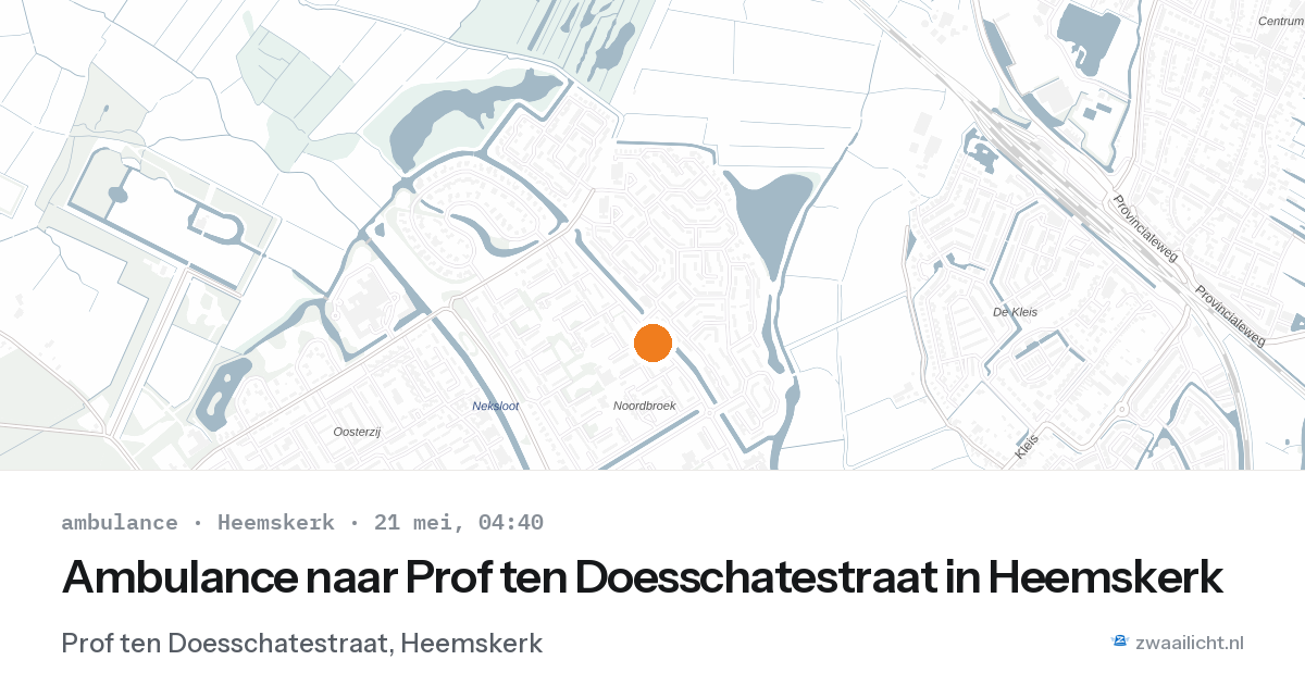 Ambulance naar Prof ten Doesschatestraat in Heemskerk — 21 mei 2026