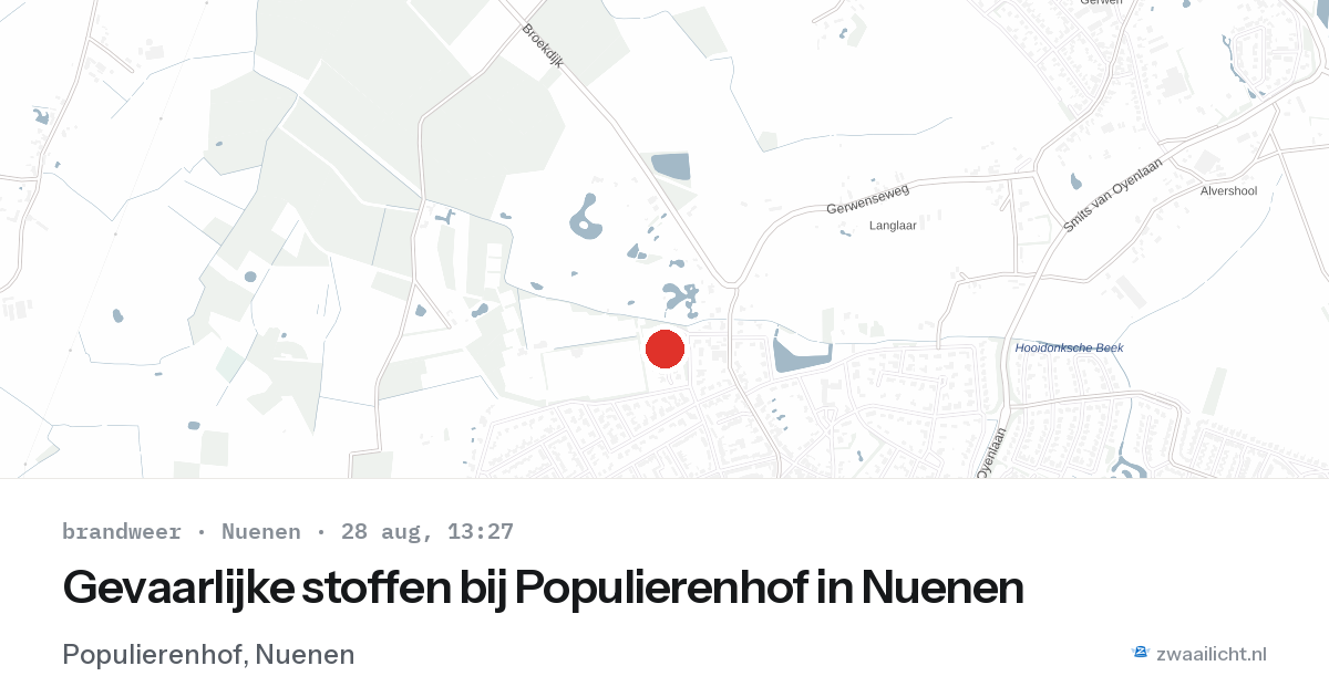 Gevaarlijke stoffen bij Populierenhof in Nuenen — 28 aug 2026