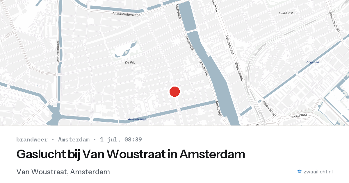 Gaslucht bij Van Woustraat in Amsterdam — 1 jul 2026