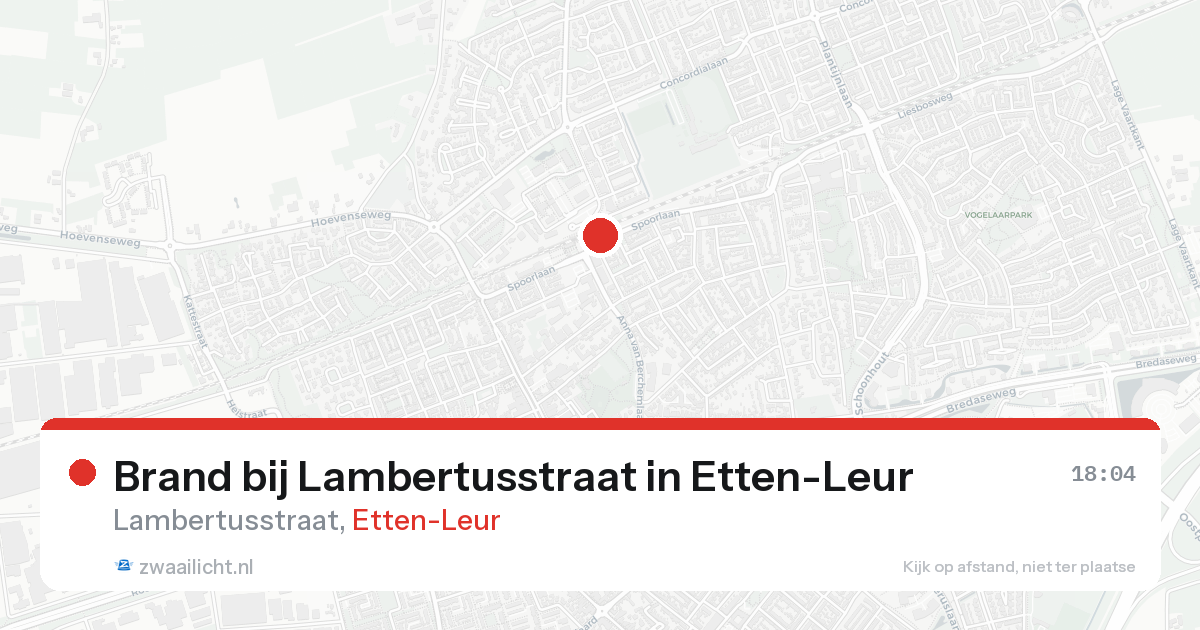 Brand bij Lambertusstraat in Etten-Leur — 18 aug 2026