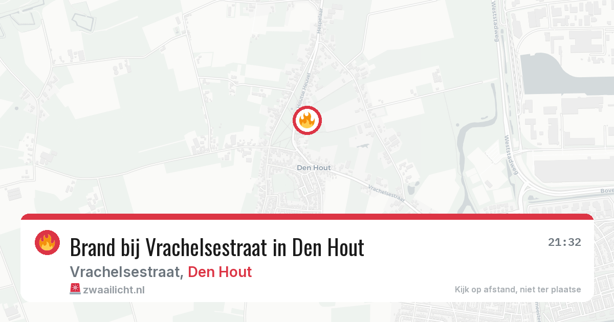 Brand bij Vrachelsestraat in Den Hout — 31 jul 2026