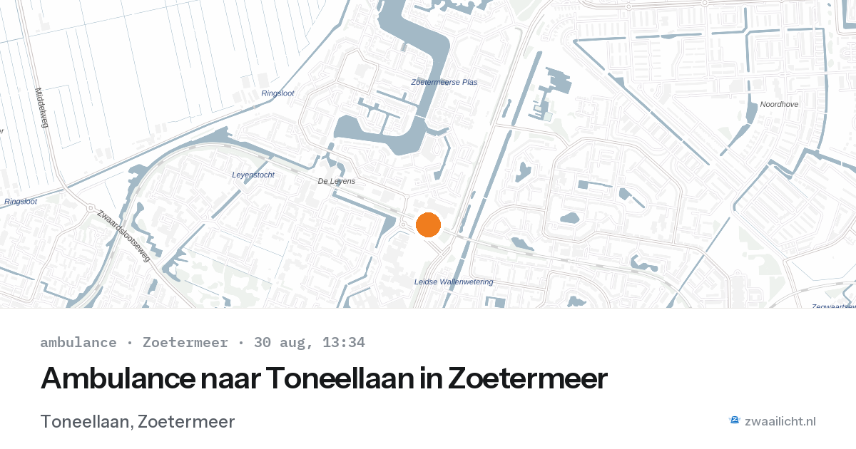 Ambulance naar Toneellaan in Zoetermeer — 30 aug 2026