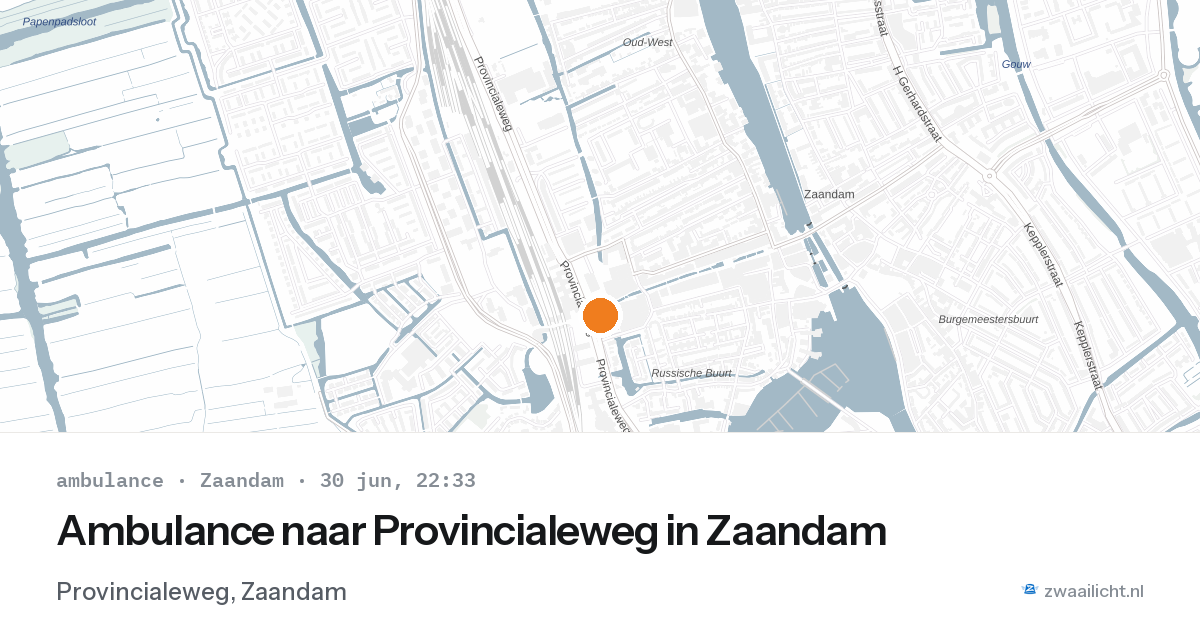 Ambulance naar Provincialeweg in Zaandam — 30 jun 2026