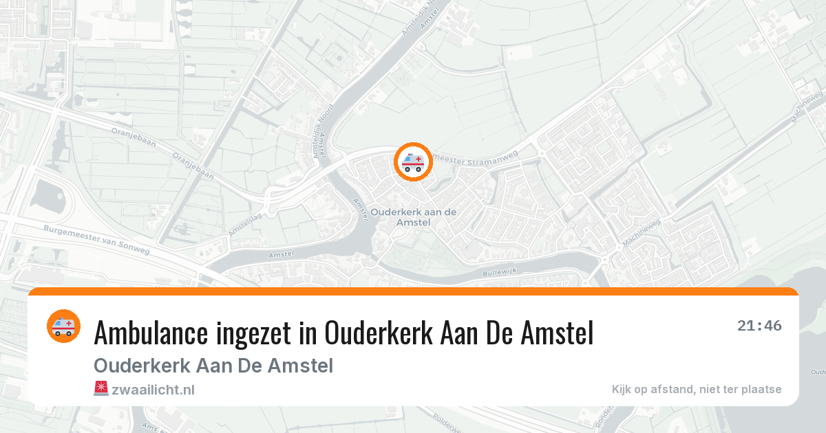 Ambulance ingezet in Ouderkerk Aan De Amstel — 27 mrt 2026