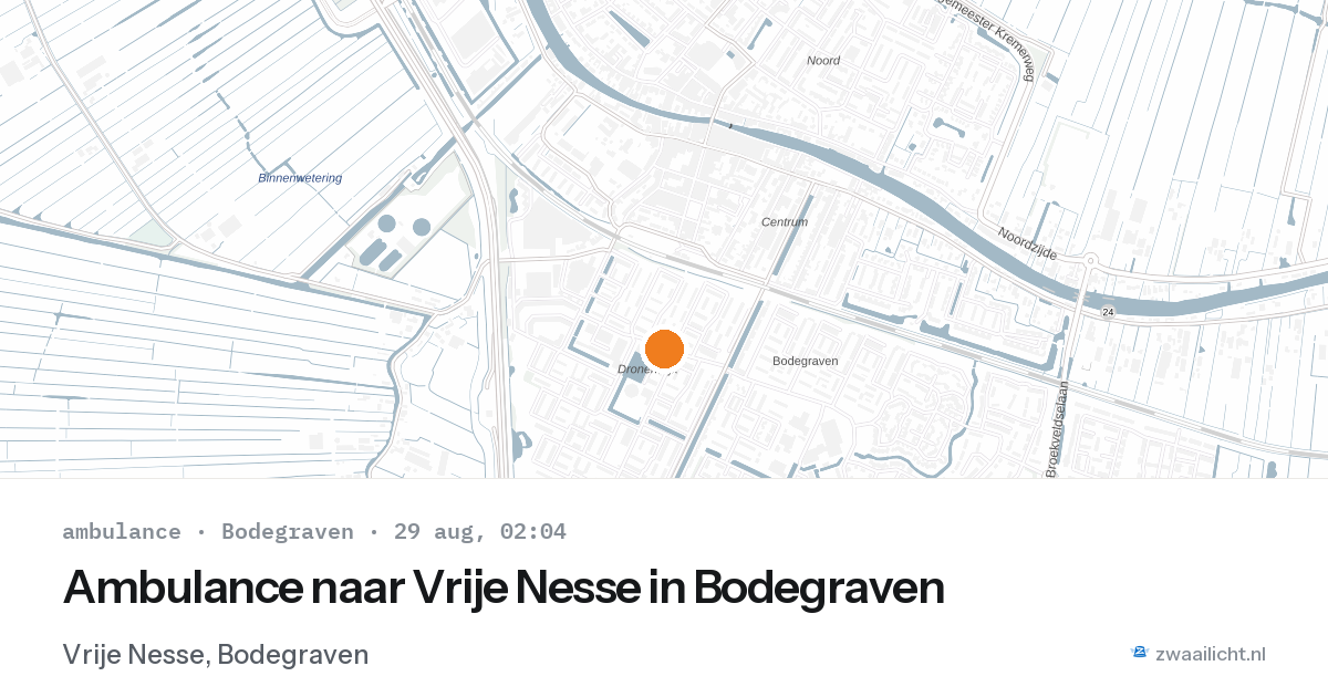 Ambulance naar Vrije Nesse in Bodegraven — 29 aug 2026