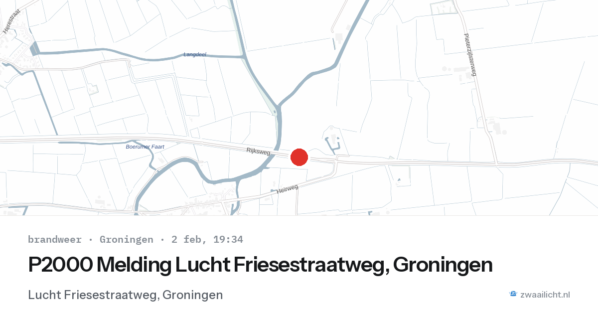 P2000 Melding Lucht Friesestraatweg, Groningen — 2 feb 2026