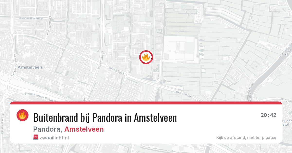 Buitenbrand bij Pandora in Amstelveen — 6 aug 2026