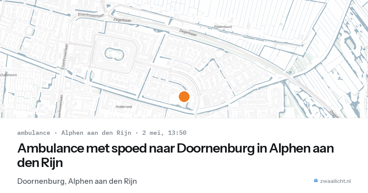 Ambulance met spoed naar Doornenburg in Alphen aan den Rijn — 2 mei 2026