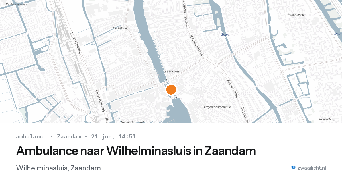 Ambulance naar Wilhelminasluis in Zaandam — 21 jun 2026