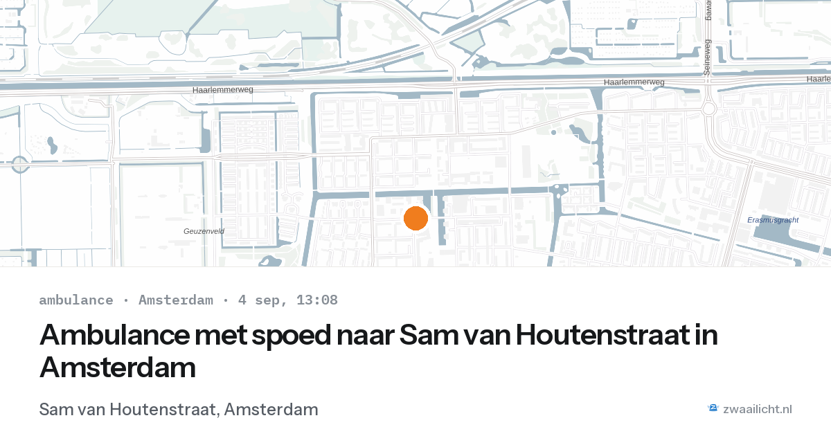 Ambulance met spoed naar Sam van Houtenstraat in Amsterdam — 4 sep 2026
