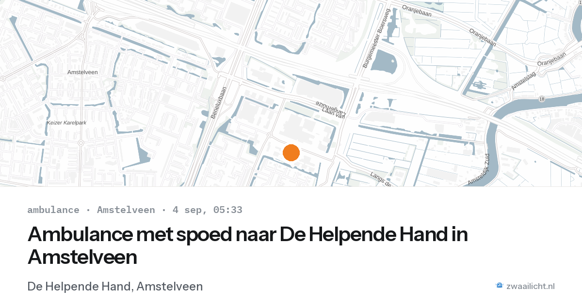 Ambulance met spoed naar De Helpende Hand in Amstelveen — 4 sep 2026