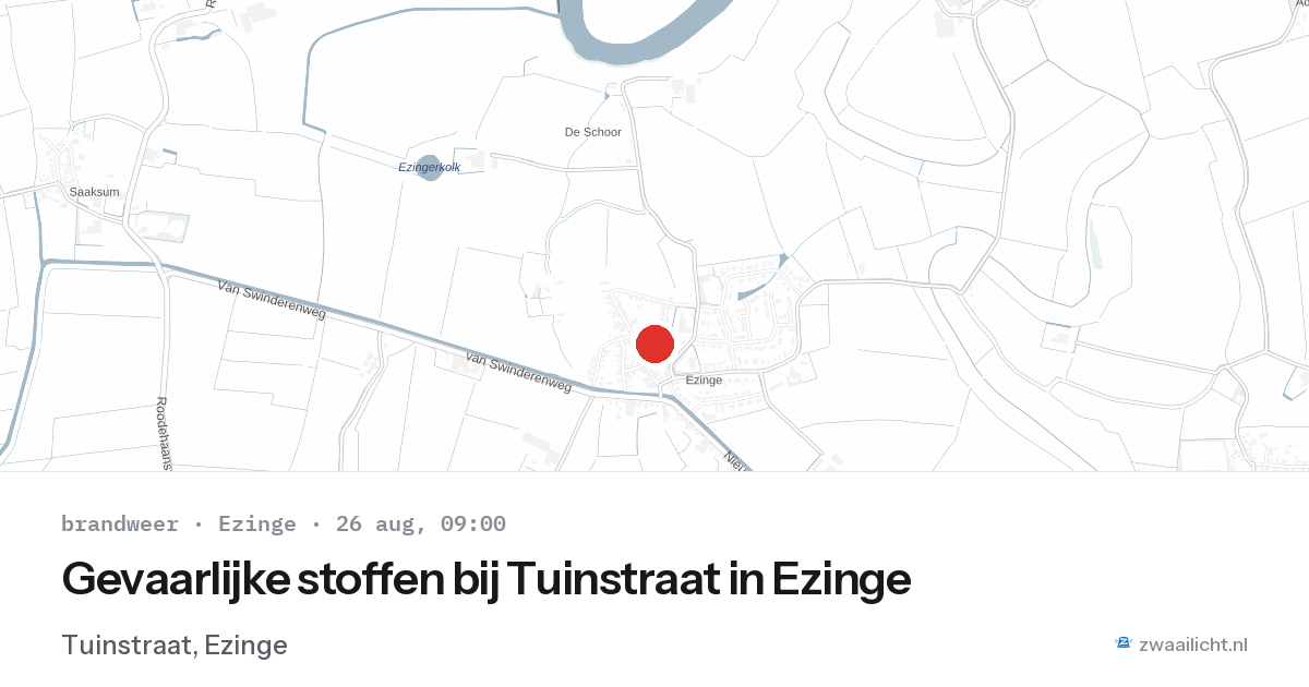 Gevaarlijke stoffen bij Tuinstraat in Ezinge — 26 aug 2026