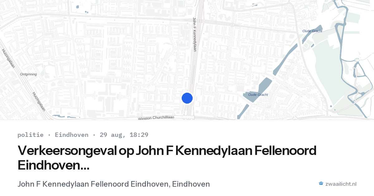 Verkeersongeval op John F Kennedylaan Fellenoord Eindhoven in Eindhoven — 29 aug 2026