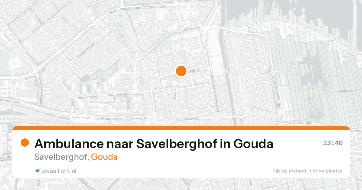 Ambulance naar Savelberghof in Gouda — 16 aug 2026
