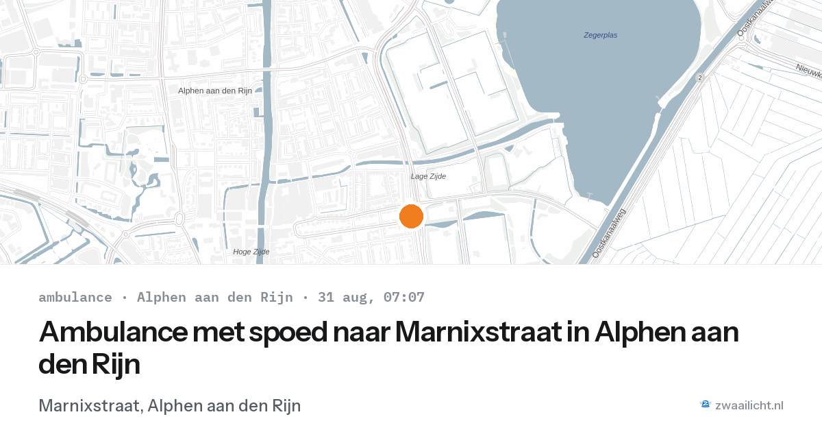Ambulance met spoed naar Marnixstraat in Alphen aan den Rijn — 31 aug 2026