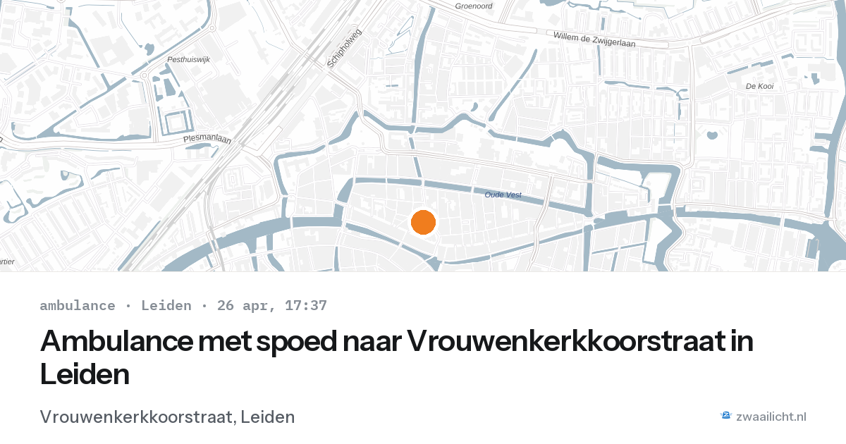 Ambulance met spoed naar Vrouwenkerkkoorstraat in Leiden — 26 apr 2026