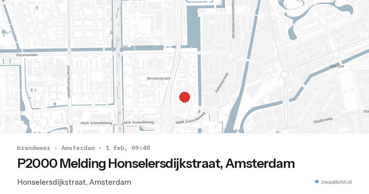 P2000 Melding Honselersdijkstraat, Amsterdam — 1 feb 2026