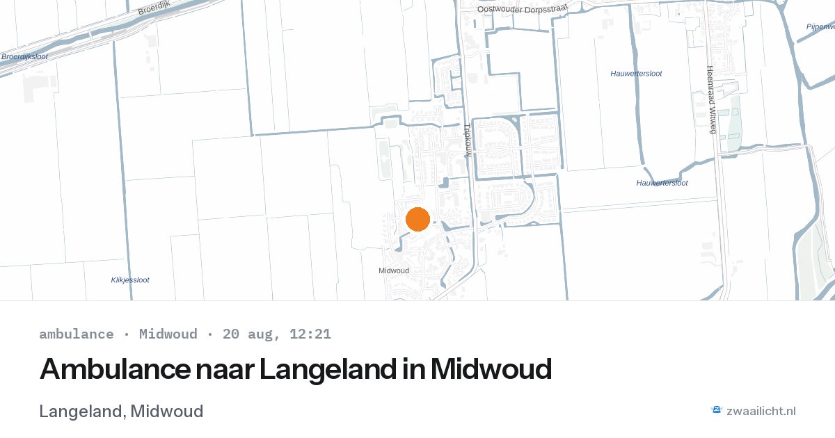 Ambulance naar Langeland in Midwoud — 20 aug 2026