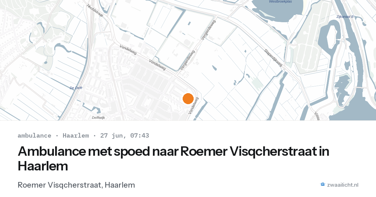 Ambulance met spoed naar Roemer Visqcherstraat in Haarlem — 27 jun 2026
