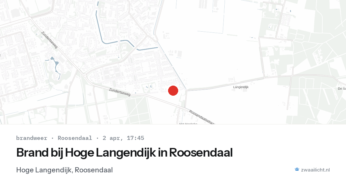 Brand bij Hoge Langendijk in Roosendaal — 2 apr 2026