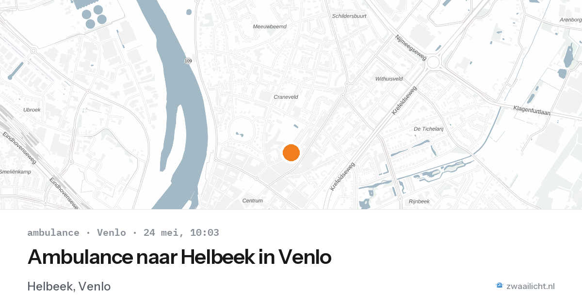 Ambulance naar Helbeek in Venlo — 24 mei 2026