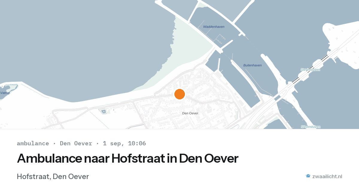 Ambulance naar Hofstraat in Den Oever — 1 sep 2026