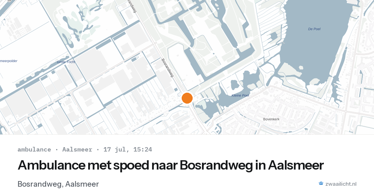 Ambulance met spoed naar Bosrandweg in Aalsmeer — 17 jul 2026
