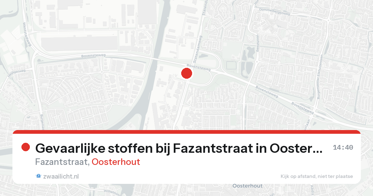 Gevaarlijke stoffen bij Fazantstraat in Oosterhout — 19 aug 2026