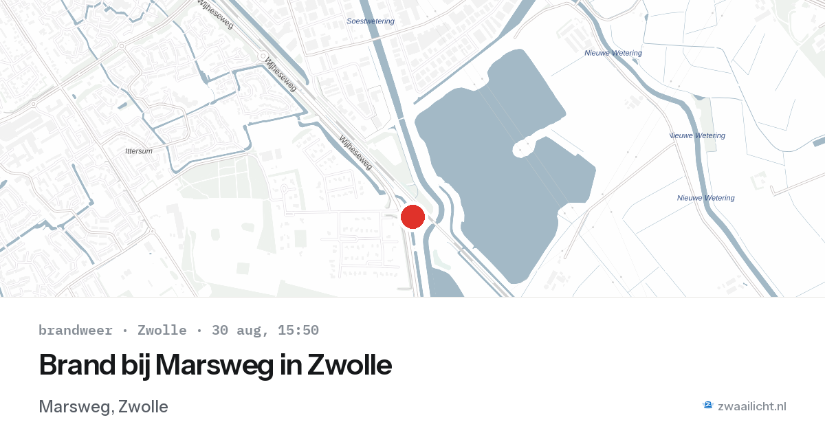 Brand bij Marsweg in Zwolle — 30 aug 2026