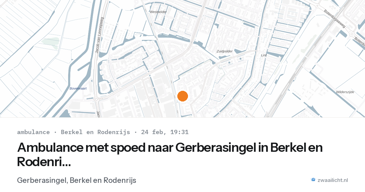Ambulance met spoed naar Gerberasingel in Berkel en Rodenrijs — 24 feb 2026