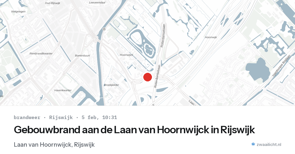 Gebouwbrand aan de Laan van Hoornwijck in Rijswijk — 5 feb 2026
