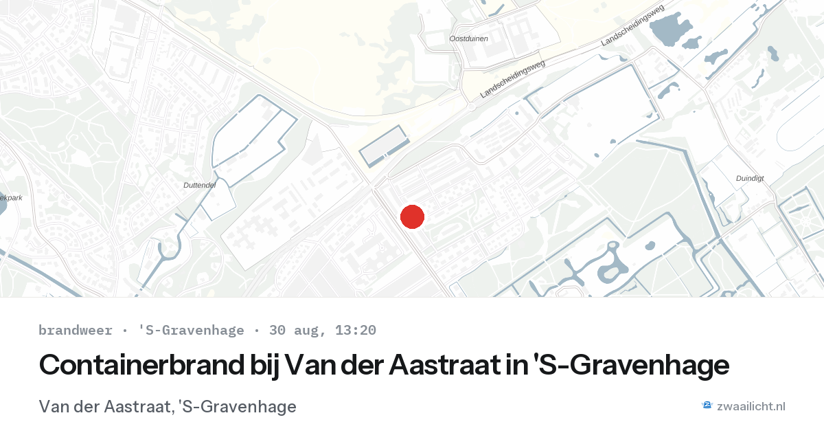 Containerbrand bij Van der Aastraat in 'S-Gravenhage — 30 aug 2026