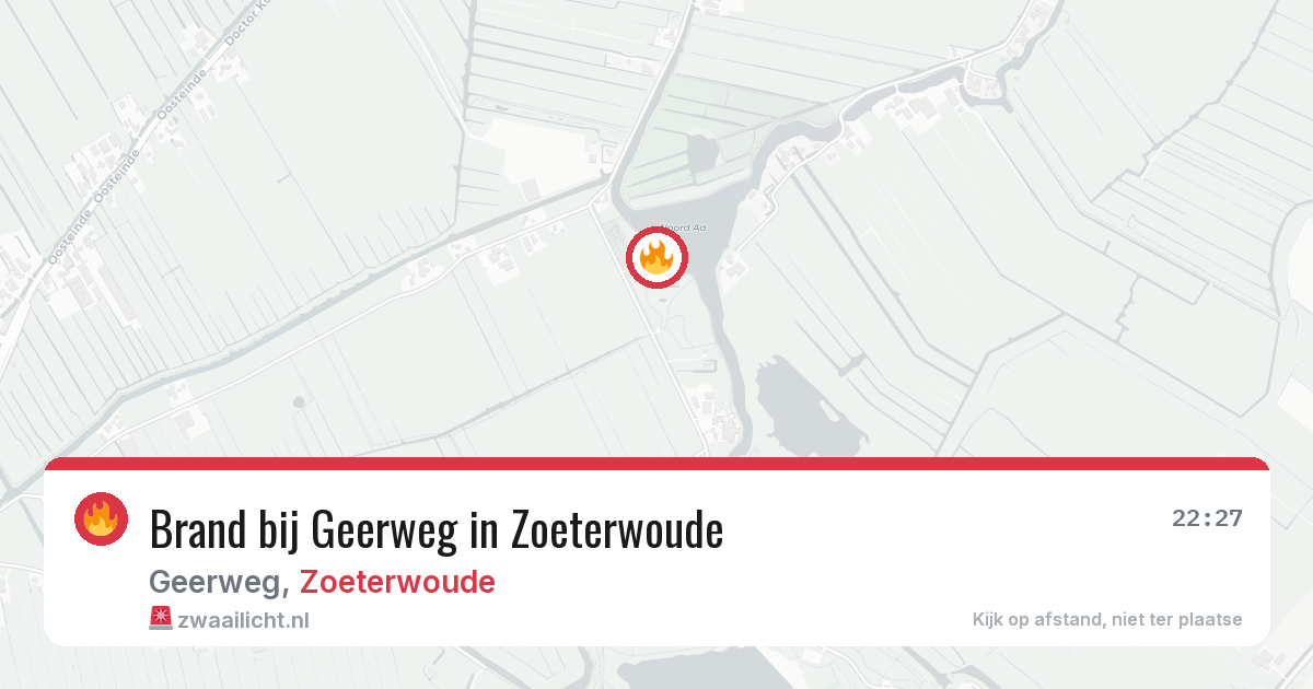 Brand bij Geerweg in Zoeterwoude — 10 aug 2026