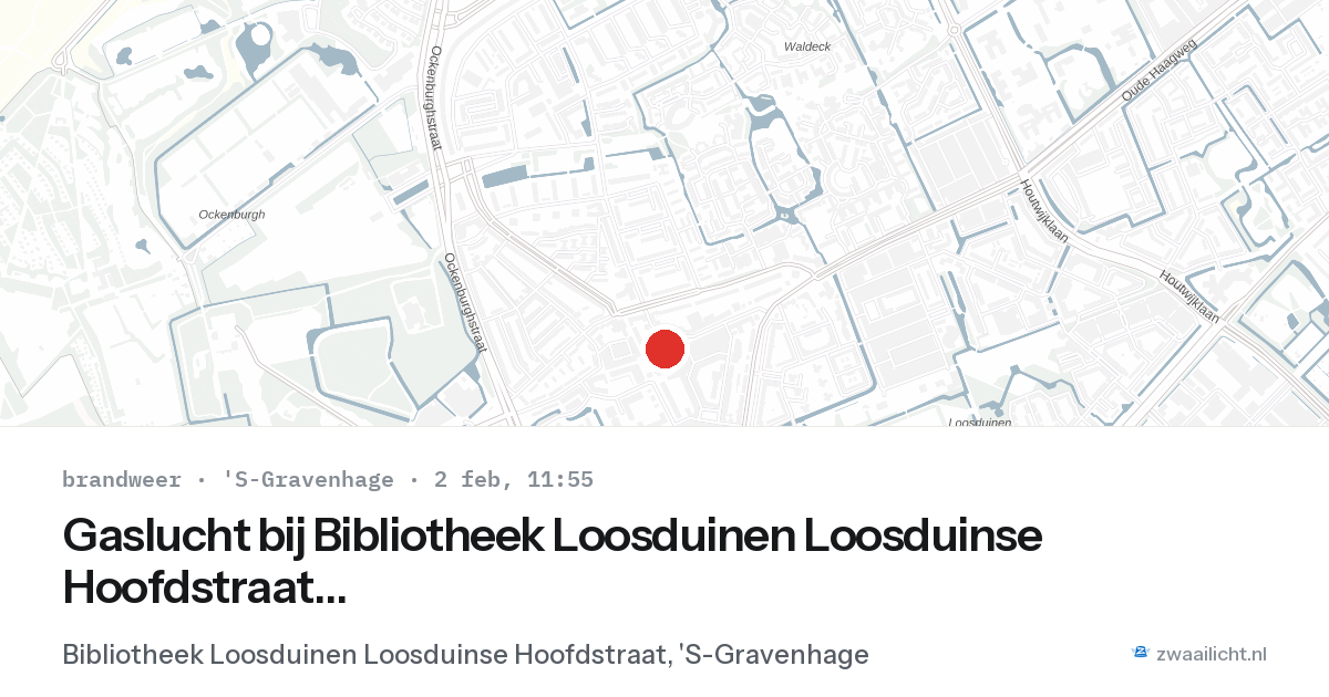 Gaslucht bij Bibliotheek Loosduinen Loosduinse Hoofdstraat in 'S-Gravenhage — 2 feb 2026