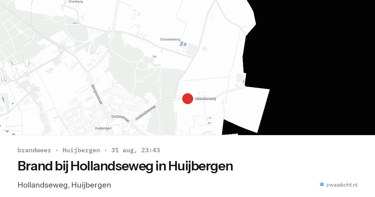Brand bij Hollandseweg in Huijbergen — 31 aug 2026
