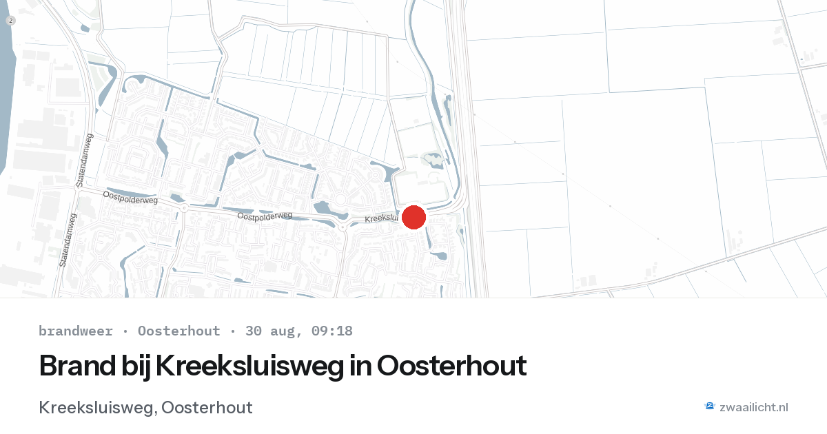 Brand bij Kreeksluisweg in Oosterhout — 30 aug 2026