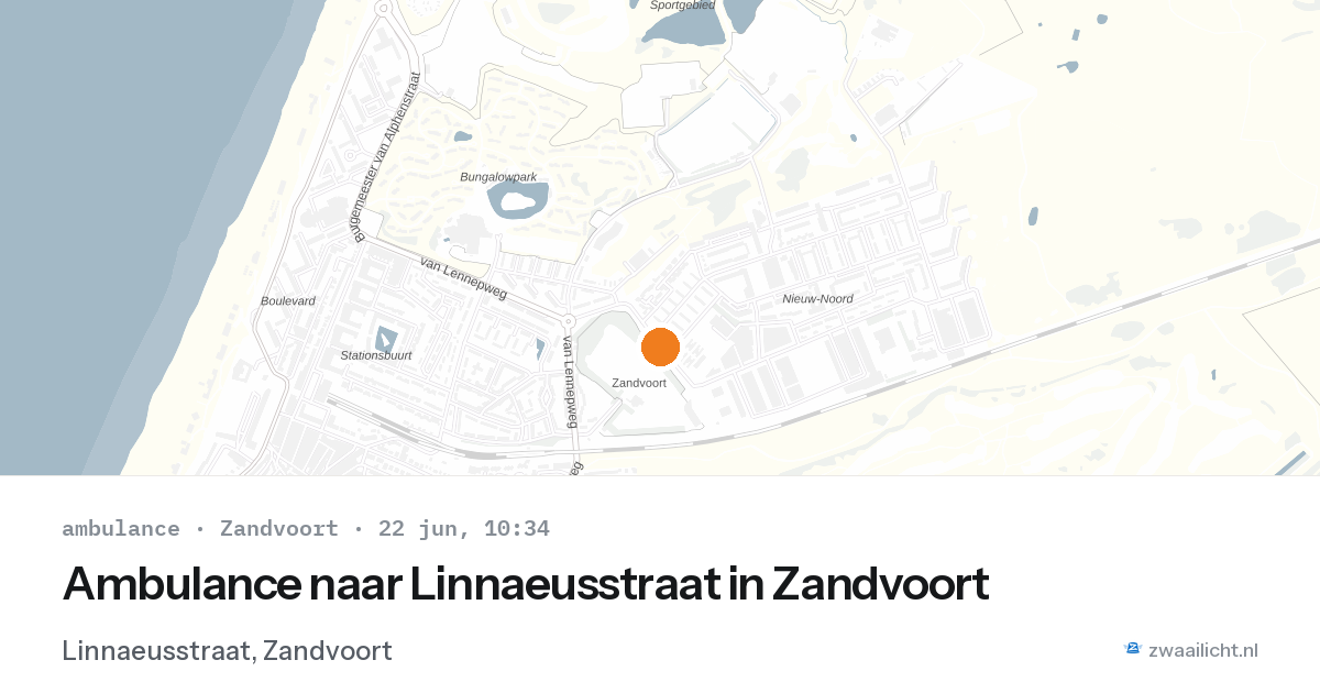 Ambulance naar Linnaeusstraat in Zandvoort — 22 jun 2026