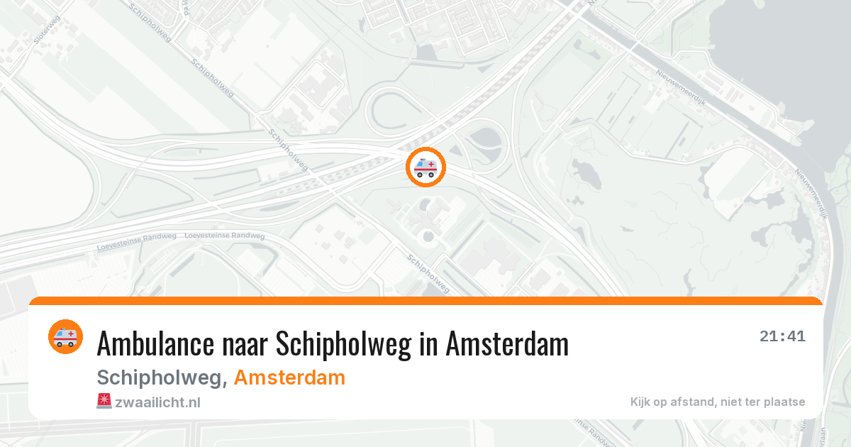 Ambulance naar Schipholweg in Amsterdam — 1 aug 2026