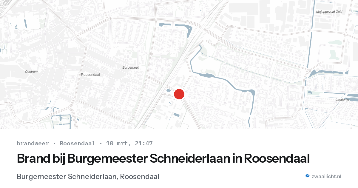 Brand bij Burgemeester Schneiderlaan in Roosendaal — 10 mrt 2026